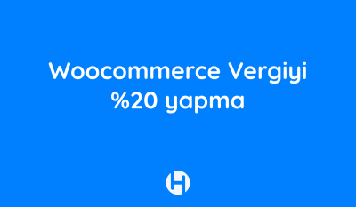 Woocommerce Vergiyi 20 yapma Ana sayfa