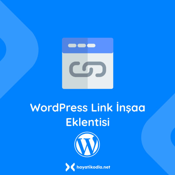 Wordpress Link İnşaa Eklentisi (Ömür Boyu) - Görsel 1