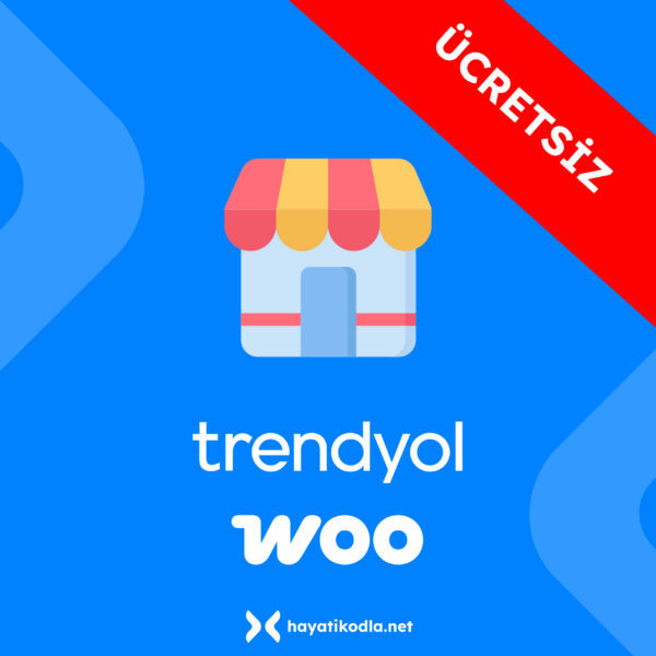 Woocommerce Trendyol Entegrasyon (Ücretsiz) - V3.1.19 - Görsel 1