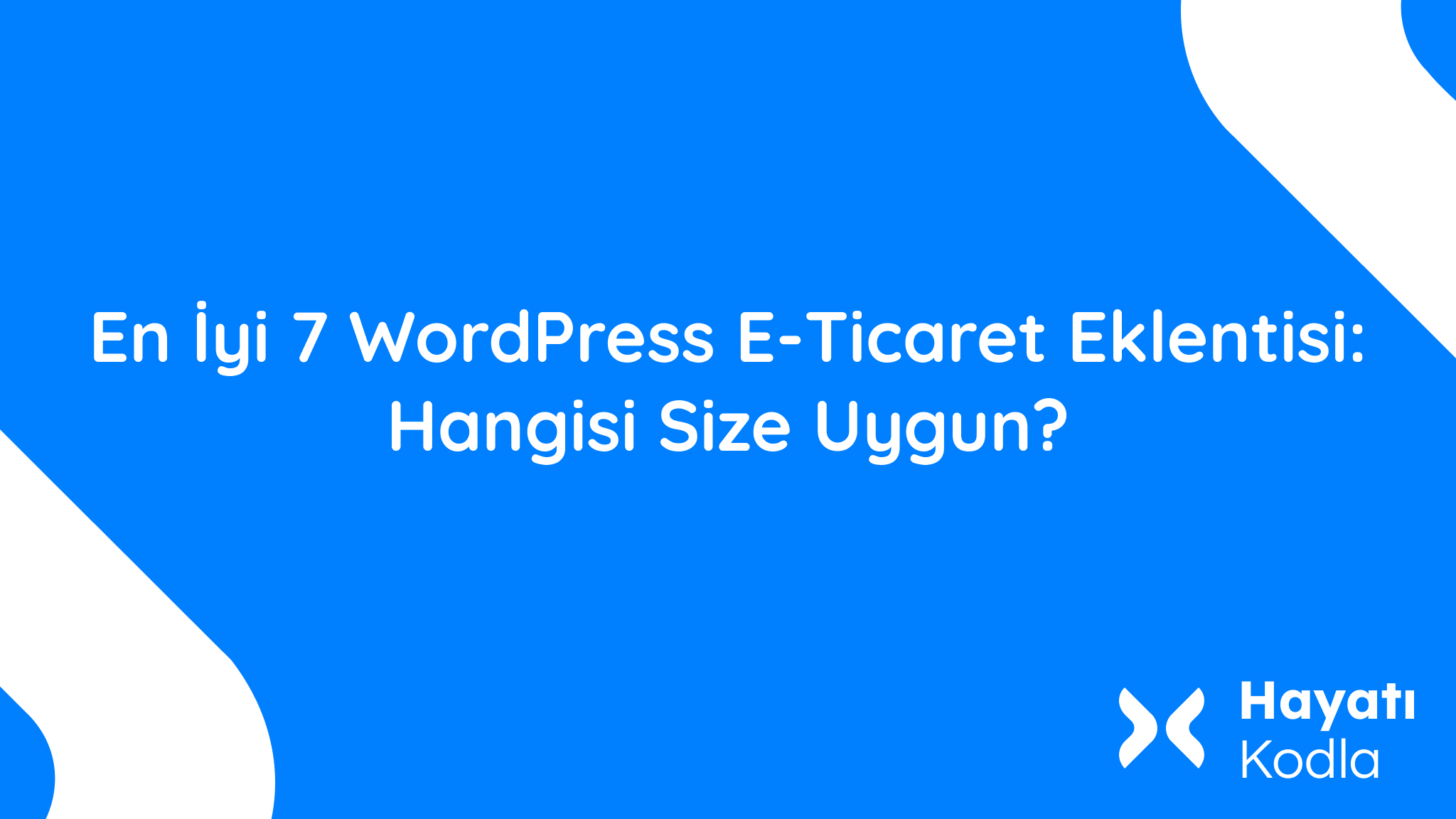 En İyi 7 WordPress E-Ticaret Eklentisi: Hangisi Size Uygun? 1 En Iyi 7 WordPress E Ticaret Eklentisi Hangisi Size Uygun En İyi 7 WordPress E-Ticaret Eklentisi: Hangisi Size Uygun?