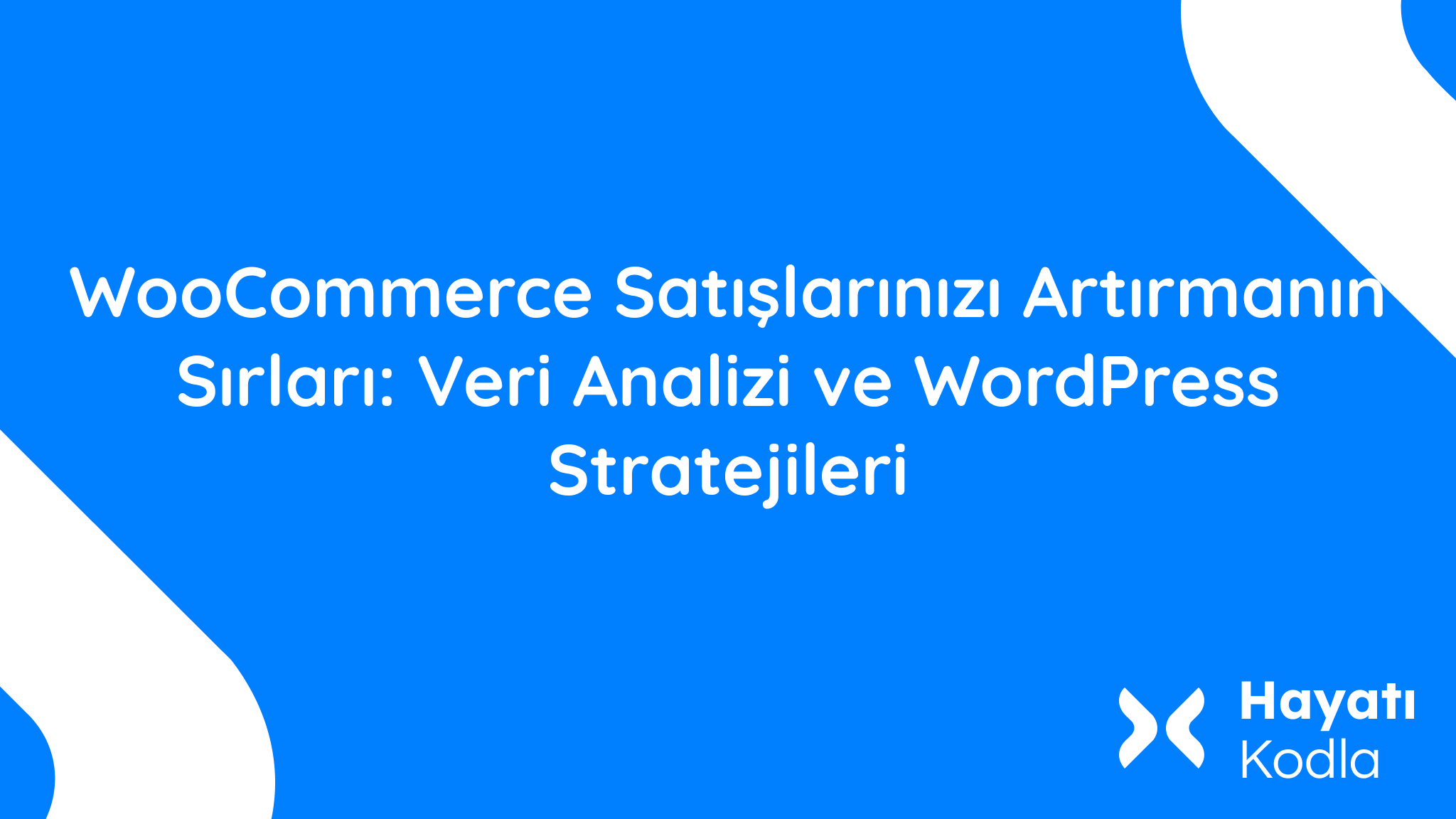 WooCommerce Satislarinizi Artirmanin Sirlari Veri Analizi ve WordPress Stratejileri WooCommerce Satışlarınızı Artırmanın Sırları: Veri Analizi ve WordPress Stratejileri